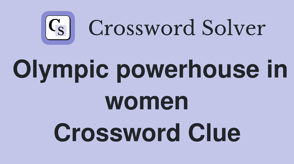 Olympic event germany powerhouse crossword